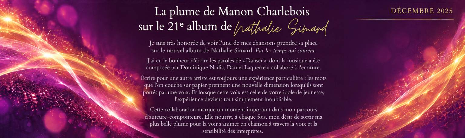 La plume de Manon Charlebois sur le 21e album de Nathalie Simard — décembre 2025